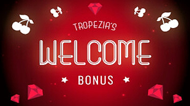 Welcome Bonus Tropezia Palace
