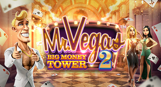 Mr. Vegas 2: Big Money Tower